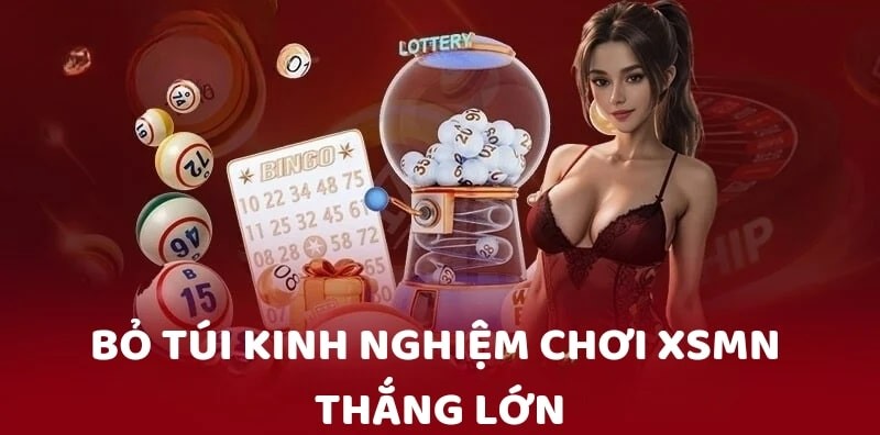 Cơ chế đổi thưởng khủng khi tham gia đánh XSMN năm 2025